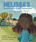 Living with Illness: Melissa's Story - Living with HIV - Book