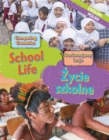 Dual Language Learners: Comparing Countries: School Life (English/Polish) - Book