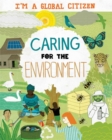I'm a Global Citizen: Caring for the Environment - Book