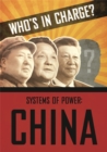 Who's in Charge? Systems of Power: China - Book