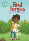 Reading Champion: Find Fergus : Independent Reading Turquoise 7 - Book