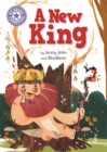 Reading Champion: A New King : Independent Reading Purple 8 - Book