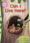 Reading Champion: Can I Live Here? : Independent Reading Pink 1a - Book