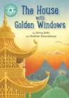 The House with Golden Windows : Independent Reading Turquoise 7 - eBook