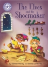 Reading Champion: The Elves and the Shoemaker : Independent Reading Purple 8 - Book