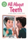 All About Teeth : Independent Reading Green 5 Non-fiction - eBook
