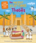 Time Travel Guides: Ancient Egyptians and Thebes - Book