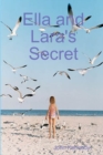Ella and Lara's Secret - Book