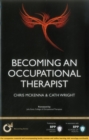 Becoming a Occupational Therapist: Is Occupational Therapy Really the Career for You? : Study Text - Book