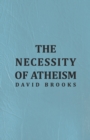 The Necessity of Atheism - Book