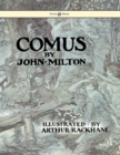 Comus - Illustrated By Arthur Rackham - Book