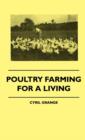 Poultry Farming For A Living - Book