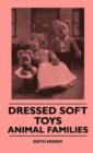 Dressed Soft Toys - Animal Families - Book