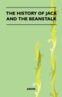 The History Of Jack And The Beanstalk (Folklore History Series) - Book