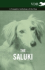 The Saluki - A Complete Anthology of the Dog - Book