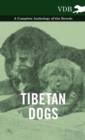 Tibetan Dogs - A Complete Anthology of the Breeds - Book