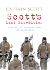 Scott's Last Expedition : Diaries, 26 November 1910-29 March 1912 - eBook