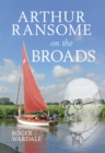 Arthur Ransome on the Broads - Book