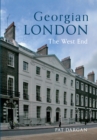 Georgian London : The West End - eBook