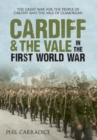 Cardiff & the Vale in the First World War - eBook