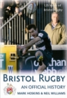 Bristol Rugby : An Official History - Book