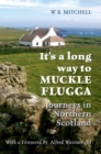 It's a Long Way to Muckle Flugga - eBook