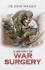 A History of War Surgery - eBook