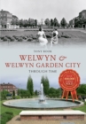 Welwyn & Welwyn Garden City Through Time - Book