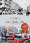 South Kensington Through Time - Book