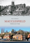 Macclesfield Through Time - eBook
