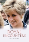 Royal Encounters - eBook