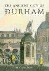 The Ancient City of Durham - eBook