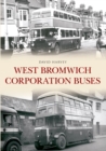 West Bromwich Corporation Buses - eBook