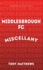 Middlesbrough FC Miscellany - eBook