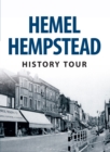 Hemel Hempstead History Tour - eBook