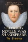 Sir Henry Neville Was Shakespeare - eBook