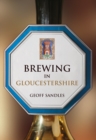 Brewing in Gloucestershire - eBook