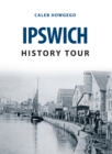 Ipswich History Tour - Book