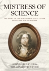Mistress of Science : The Story of the Remarkable Janet Taylor, Pioneer of Sea Navigation - Book