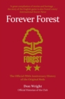 Forever Forest : The Official 150th Anniversary History of the Original Reds - Book