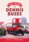 120 Years of Dennis Buses - Book