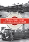Midland Red Single-Deckers - eBook