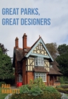 Great Parks, Great Designers - eBook