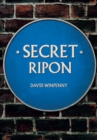 Secret Ripon - Book