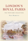 London's Royal Parks The Postcard Collection - Book