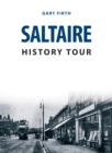 Saltaire History Tour - eBook