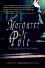 Margaret Pole : The Countess in the Tower - Book