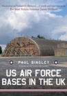US Air Force Bases in the UK - eBook