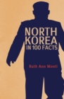 North Korea in 100 Facts - Book