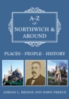 A-Z of Northwich & Around : Places-People-History - Book